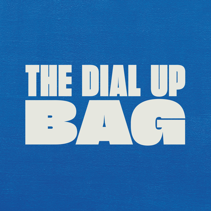 The Dial Up Bag   