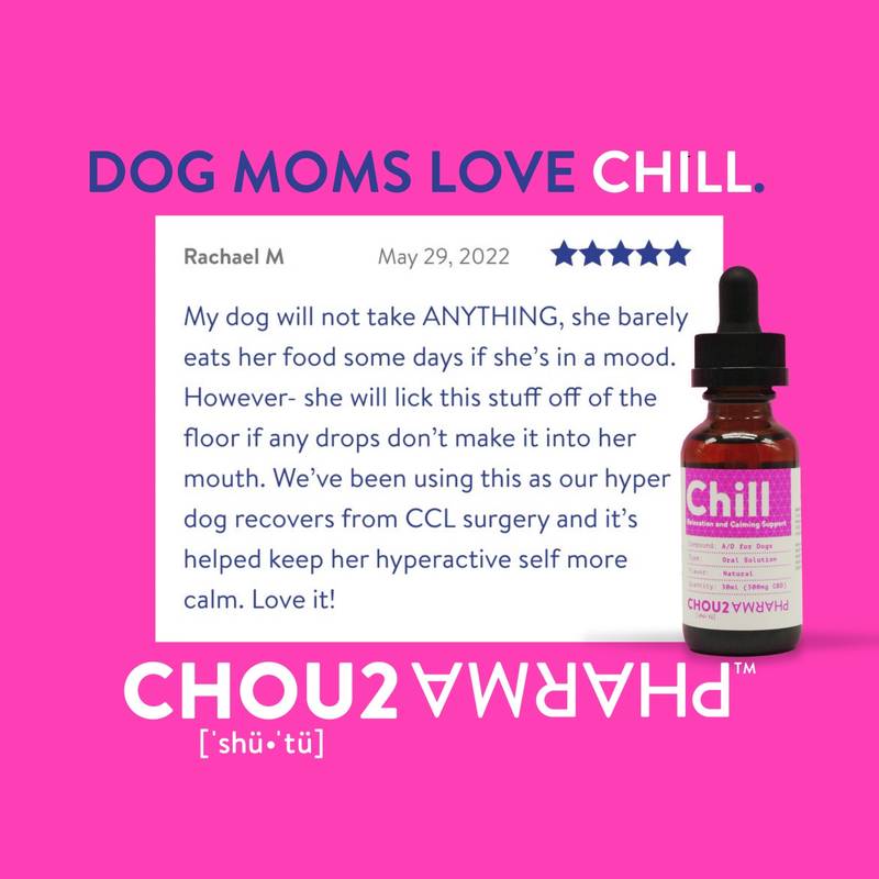 Chou2 Pharma Chill Calming Oil for Dogs