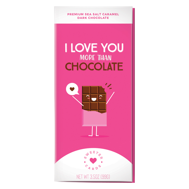 Sweeter Cards I Love You More Than Chocolate Sea Salt Caramel Dark Chocolate Bar 3.5oz