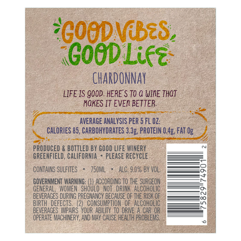 Good Vibes Good Life Chardonnay 750ml