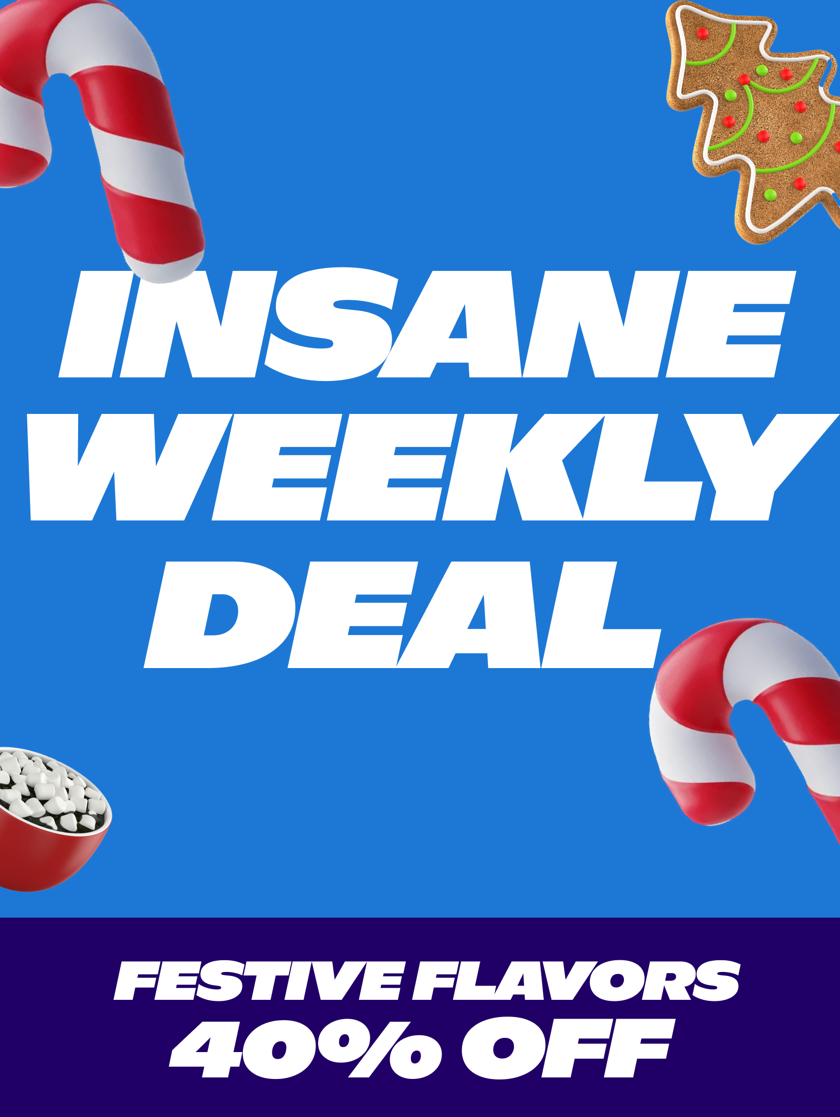 Insane Weekly Deals