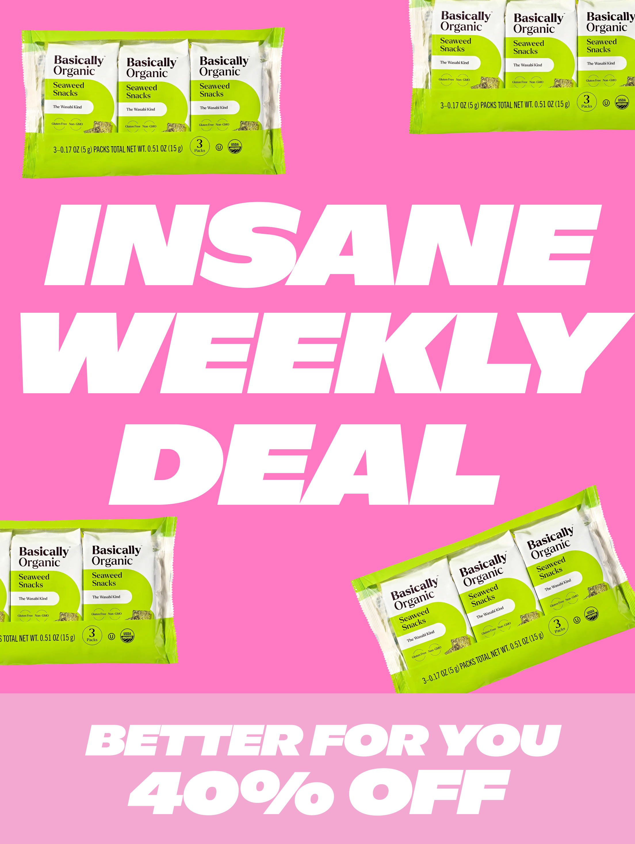 Insane Weekly Deals