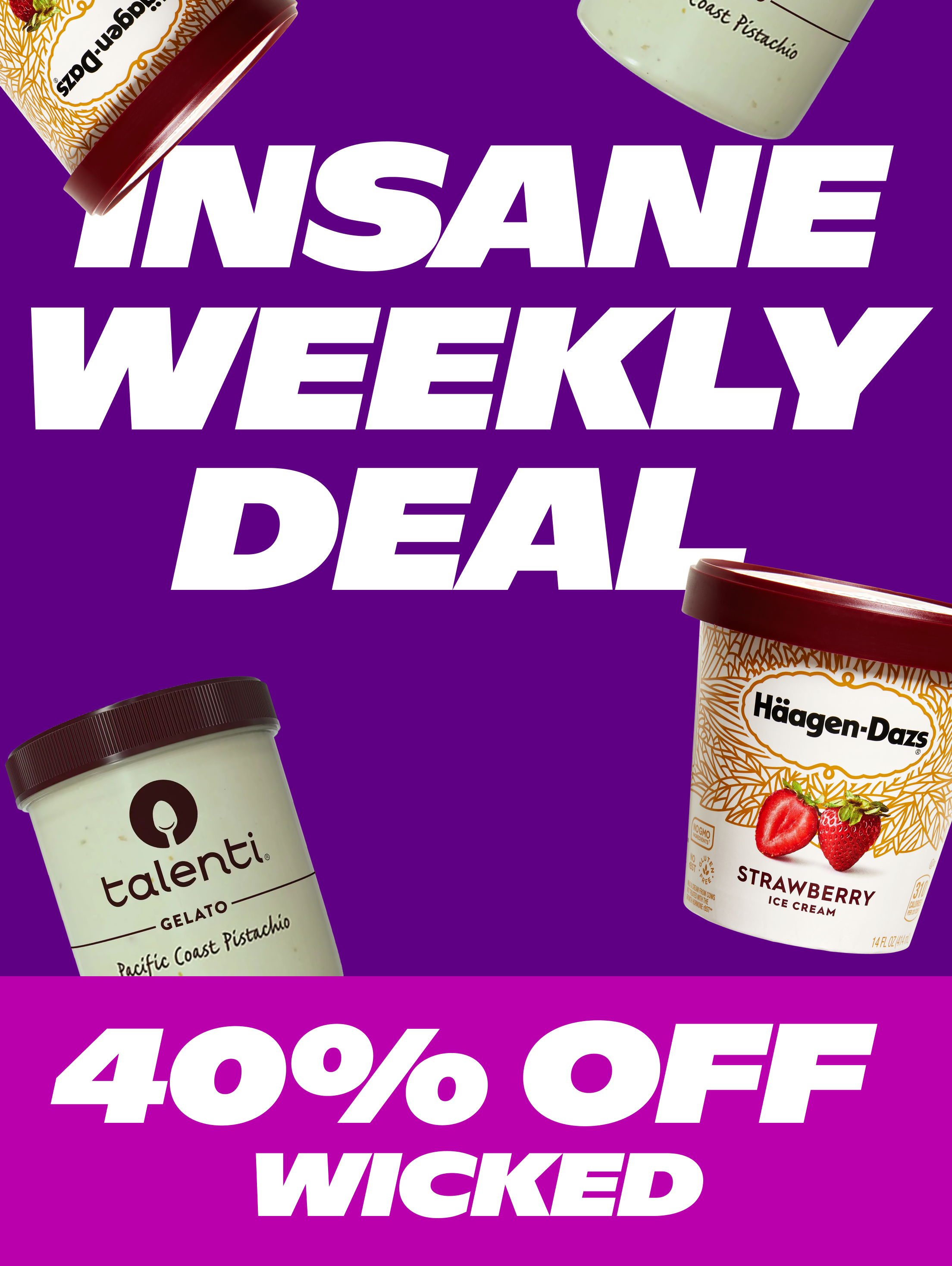 Insane Weekly Deals