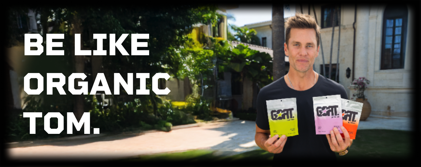 Be like organic Tom.
