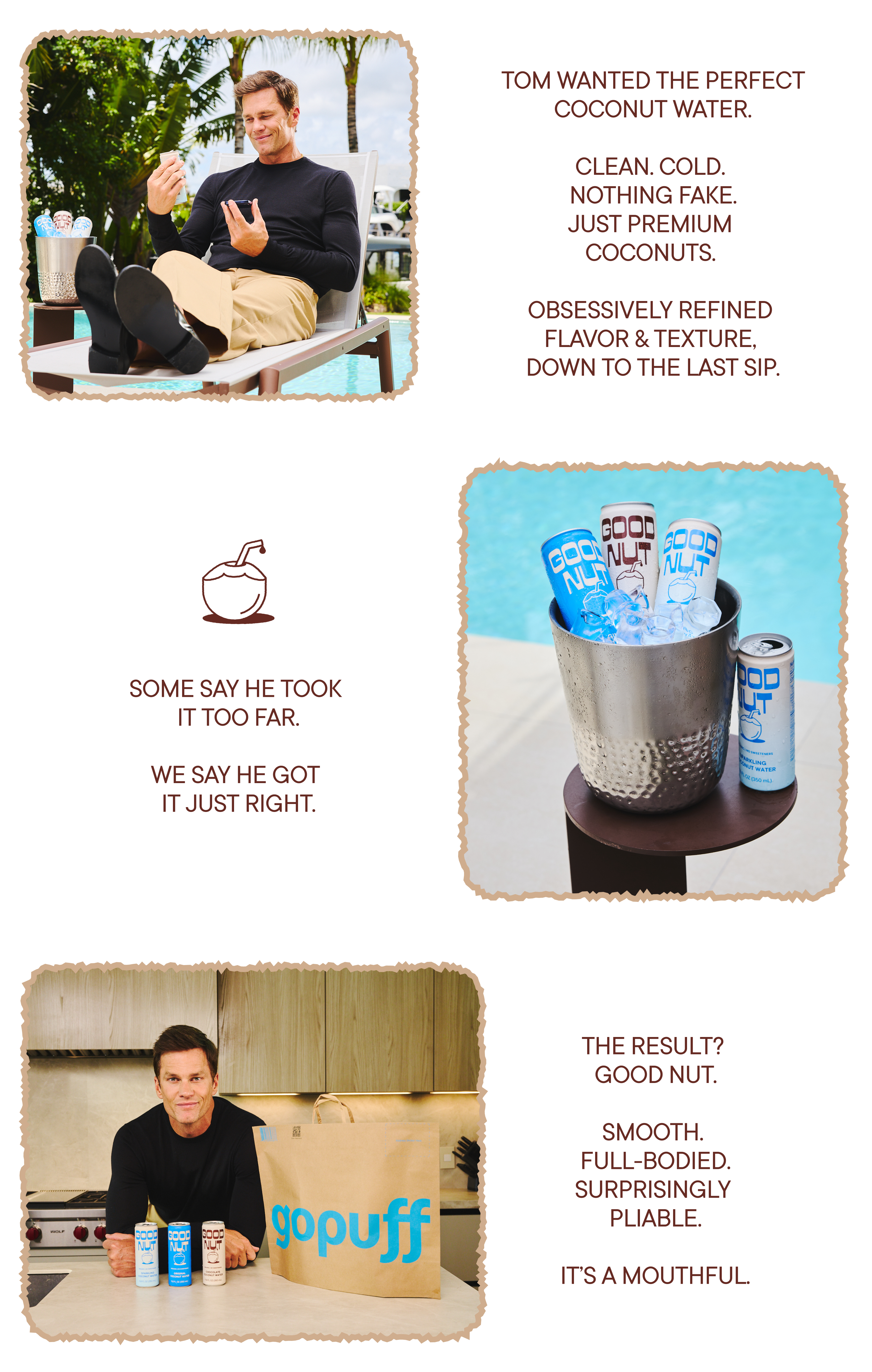 Tom Brady enjoys Gopuff Good Nut coconut water, featuring sparkling, original, and chocolate flavors for delivery.