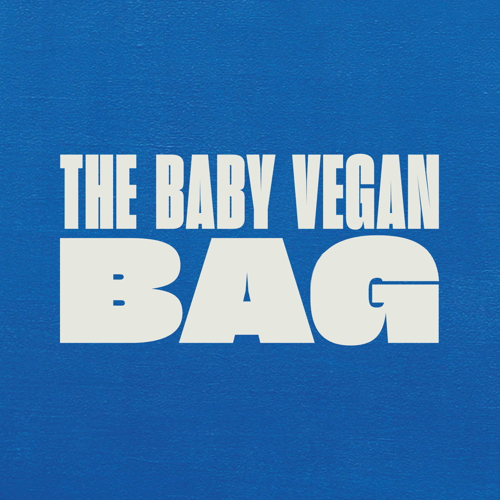 The Baby Vegan Bag   